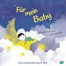 Für mein Baby - Paris Rosenthal - 9783570178577
