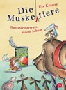 Die Muskeltiere - Hamster Bertram macht Schule - Ute Krause - 9783570179857
