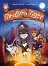 Straßentiger - Jagd nach dem Katzengold - Andreas Hüging ; Angelika Niestrath - 9783570180426