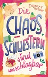 Die Chaosschwestern sind unschlagbar - Dagmar H. Mueller - 9783570181669