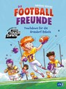Die Football-Freunde - Touchdown für die Grasdorf Rebels - Andreas Hüging - 9783570181683