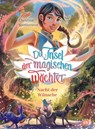 Die Insel der magischen Wächter - Nacht der Wünsche - Christina Soontornvat - 9783570181768
