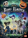 KUNO KLAPPER hat nicht alle Knochen beisammen - Tina Schilp - 9783570182727