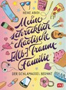 Meine schrecklich chaotische (Alb-)Traumfamilie - Heike Abidi - 9783570183243