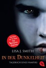 Tagebuch eines Vampirs 03. In der Dunkelheit - Lisa J. Smith - 9783570304990
