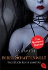Tagebuch eines Vampirs 04. In der Schattenwelt - Lisa J. Smith - 9783570305003