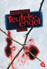 Teufelsengel - Monika Feth - 9783570307526