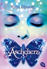 Ascheherz - Nina Blazon - 9783570308233