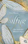 Silfur - Die Nacht der silbernen Augen - Nina Blazon - 9783570312162