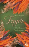 FAYRA - Das Herz der Phönixtochter - Nina Blazon - 9783570312841