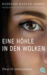 Eine Höhle in den Wolken - Badeeah Hassan Ahmed ; Susan Elizabeth McClelland - 9783570313701