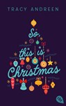 So, this is Christmas - Tracy Andreen - 9783570315057