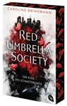 Red Umbrella Society - Der Kuss des Schmetterlings - Caroline Brinkmann - 9783570315736