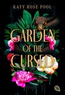 Garden of the Cursed - Katy Rose Pool - 9783570316771