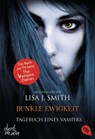 Tagebuch eines Vampirs 11 - Dunkle Ewigkeit - Lisa J. Smith - 9783570380475