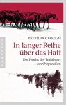 In langer Reihe über das Haff - Patricia Clough - 9783570552568