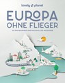 LONELY PLANET Bildband Europa ohne Flieger - LONELY PLANET Deutschland - 9783575011701