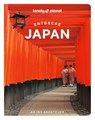 LONELY PLANET Reiseführer Entdecke Japan - Ray Bartlett ; Tom Fay ; Samantha Low ; Craig Mclachlan - 9783575011961