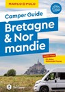 MARCO POLO Camper Guide Bretagne & Normandie - Ralf Johnen - 9783575021267