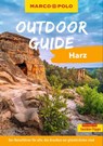 MARCO POLO OUTDOOR GUIDE Reiseführer Harz - Jana Zieseniß - 9783575021793