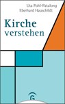 Kirche verstehen - Uta Pohl-Patalong ;  Eberhard Hauschildt - 9783579065380