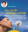 Was ich dir mitgeben möchte - Margot Käßmann - 9783579070391