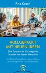 Vollgepackt mit neuen Ideen - Rita Kusch - 9783579071022