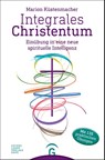 Integrales Christentum - Marion Küstenmacher - 9783579085470