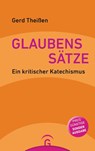 Glaubenssätze - Gerd Theißen - 9783579085500