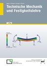 Technische Mechanik und Festigkeitslehre - Hans-Georg Mayer ; Wolfgang Schwarz ; Werner Stanger - 9783582025111