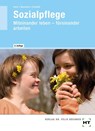 Sozialpflege - Elke Koch ; Chr. Neumann ; Wolfgang E. Schmidt - 9783582108302