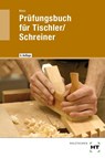 Prüfungsbuch für Tischler / Schreiner - Helmut Klein - 9783582143013