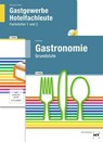 Paketangebot Gastronomie Grundstufe + Gastgewerbe Hotelfachleute - F. Jürgen Herrmann ; Andra Becker-Querner ; Ingrid Friebel ; Jana Weigelt - 9783582400444