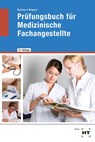 Prüfungsbuch für Medizinische Fachangestellte - Helmut Nuding ; Margit Wagner - 9783582558671