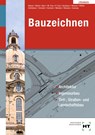 Lösungen Bauzeichnen - Balder Batran ; Hans-Jürgen Hansen ; Klaus Köhler ; Heinz Schliebner - 9783582699329