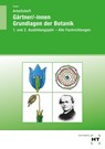 Arbeitsheft Gärtner/-innen Grundlagen der Botanik - Holger Seipel - 9783582878540