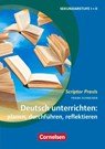 Deutsch unterrichten: planen, durchführen, reflektieren. Sekundarstufe I und II. Buch - Frank Schneider - 9783589151820