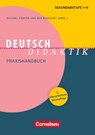 Fachdidaktik: Deutsch-Didaktik - Jürgen Baurmann ; Gisela Beste ; Peter Klotz ; Michael Kämper-van den Boogaart - 9783589154449