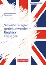 Schreibstrategien gezielt anwenden - Schreibkompetenz Fremdsprachen SEK I - Englisch - Klasse 5/6 - Sebastian Beckmann ; Carina Welsch - 9783589166671