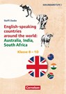 Klasse 8-10 - English-speaking countries around the world: Australia, India, South Africa - Steffi Duske - 9783589167050
