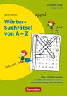 Klasse 2/3 - Wörter-Suchrätsel von A-Z - Bernd Wehren - 9783589167296