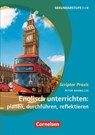 Scriptor Praxis: Englisch unterrichten: planen, durchführen, reflektieren - Peter Hohwiller - 9783589168064