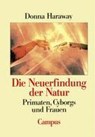 Die Neuerfindung der Natur - Donna Haraway - 9783593352411