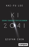 KI 2041 - Kai-Fu Lee ; Qiufan Chen - 9783593450278