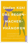 Das Regenmacher-Phänomen - Stefan Kühl - 9783593502946