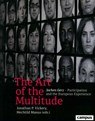 The Art of the Multitude - Mechtild Manus ; Jonathen P. Vickery - 9783593505640