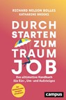 Durchstarten zum Traumjob - Richard Nelson Bolles ; Katharine Brooks - 9783593513638
