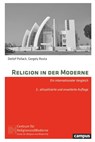Religion in der Moderne - Detlef Pollack ; Gergely Rosta - 9783593518893