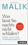 Was lässt Sie nachts nicht schlafen? - Fredmund Malik - 9783593519616