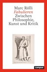 Fabulieren - Marc Rölli - 9783593519883